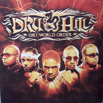 Dru Hill : Dru World Order (12")