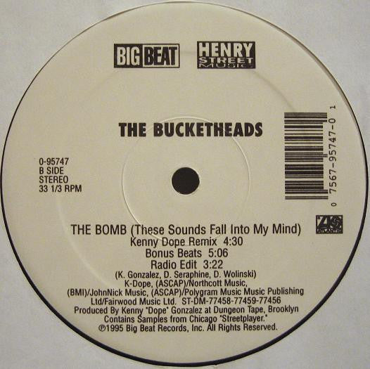 Kenny "Dope"* Presents The Bucketheads : The Bomb! (These Sounds Fall Into My Mind) (12", RE)