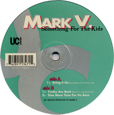 Mark V. : Something For The Kids (12")