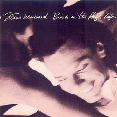 Steve Winwood : Back In The High Life (LP, Album, Club, RCA)