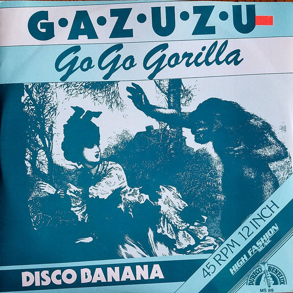 Gazuzu : Go Go Gorilla (12")