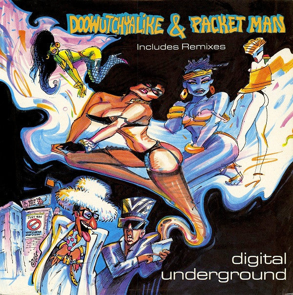 Digital Underground : Doowutchyalike / Packet Man (12", Single)