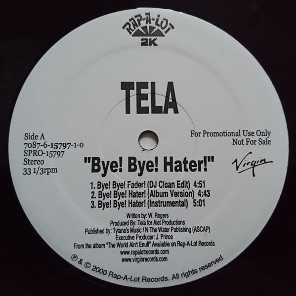 Tela : Bye ! Bye! Hater! / Drugs (12", Promo)