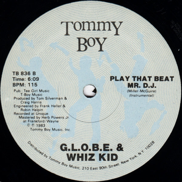 G.L.O.B.E. & Whiz Kid : Play That Beat Mr. D.J. (12")