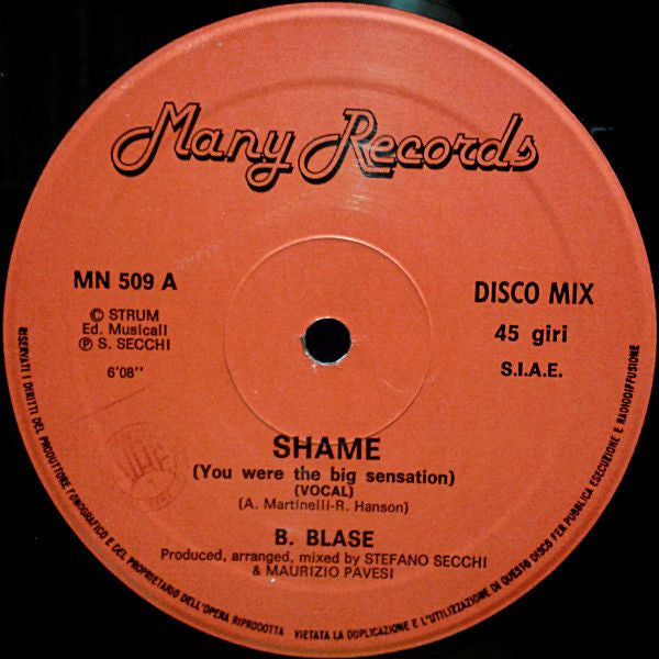 B. Blase : Shame (You Were The Big Sensation) (12", Red)