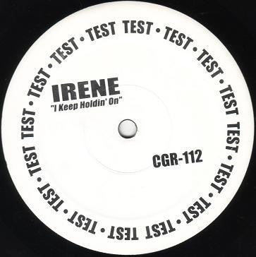 Irene : I Keep Holdin' On (12", TP)