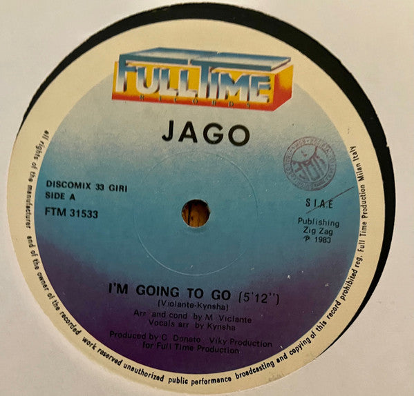 Jago : I'm Going To Go (12")