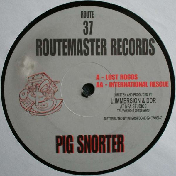 Pig Snorter : Lost Rocos / International Rescue (12")