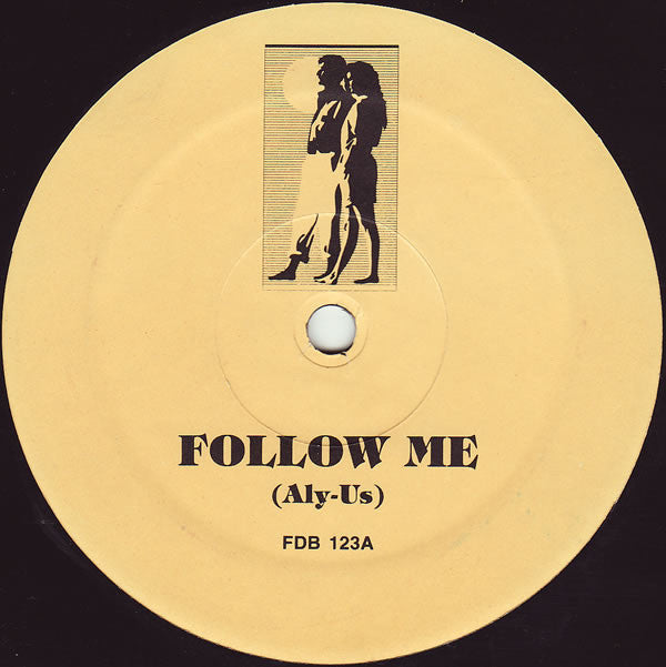 Aly-Us / Hardrive / Raze : Follow Me / Deep Inside / Break 4 Love (12", Unofficial)