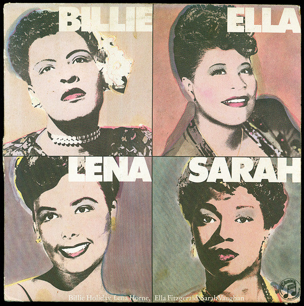 Billie Holiday, Ella Fitzgerald, Lena Horne, Sarah Vaughan : Billie, Ella, Lena, Sarah! (LP, Comp, Mono, RE)