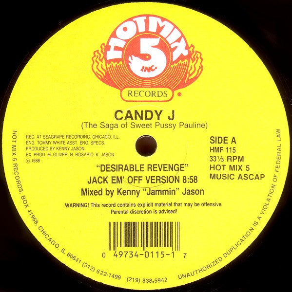 Candy J : Desirable Revenge (The Saga Of Sweet Pussy Pauline) (12")