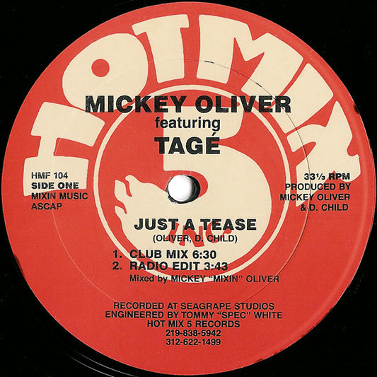 Mickey Oliver Featuring Tagé : Just A Tease (12")