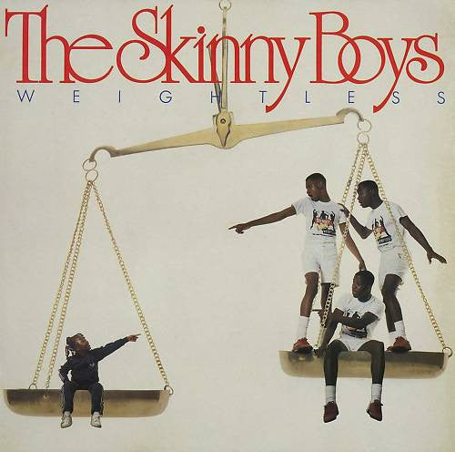 Skinny Boys : Weightless (LP, Album)