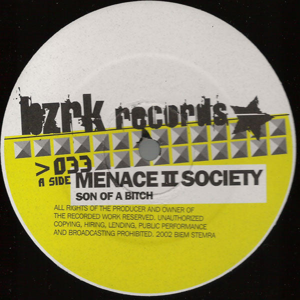 Menace II Society : Son Of A Bitch (12")