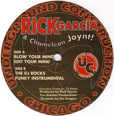 Rick Garcia : A Chameleon Joynt! (12")