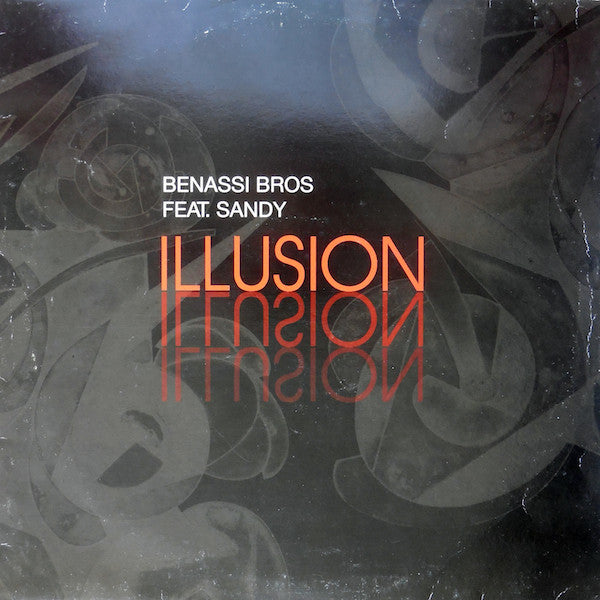 Benassi Bros. Feat. Sandy : Illusion (12")