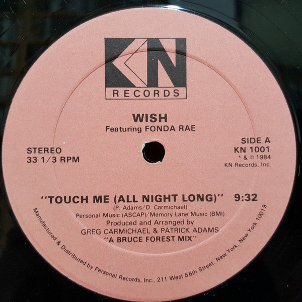 Wish (3) Featuring Fonda Rae : Touch Me (All Night Long) (12")