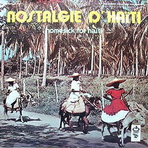 Various : Homesick For Haiti (LP)