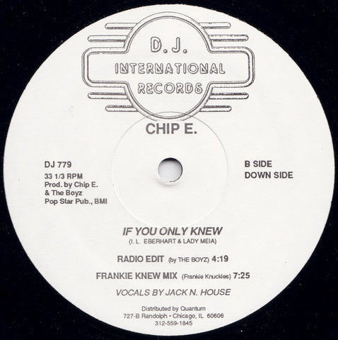 Chip E. : If You Only Knew (12")