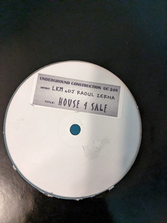 Lxm & DJ Raoul Zerna : House 4 Sale (12", W/Lbl)