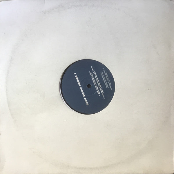 Various : Deck Shark Series 1 (12")