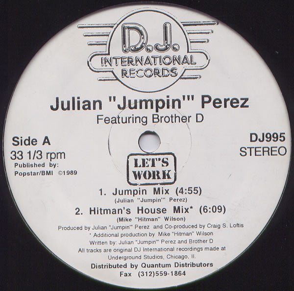 Julian "Jumpin" Perez Featuring Brother D : Let's Work (12")