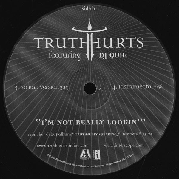 Truth Hurts Featuring DJ Quik : I'm Not Really Lookin' (12", Single, Promo)