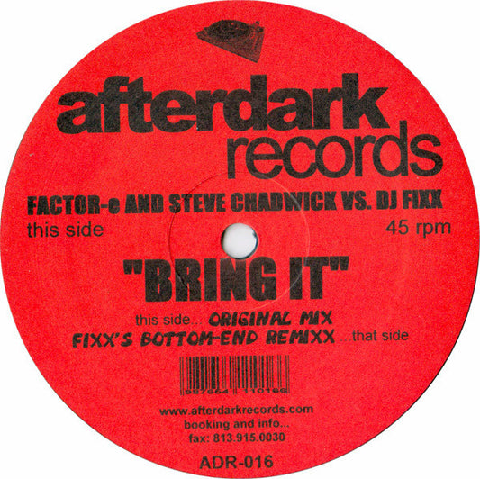 Factor E & Steve Chadwick : Bring It (12")