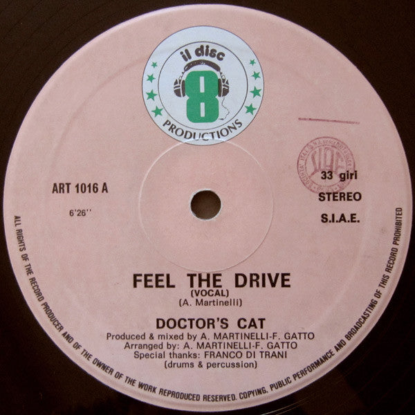 Doctor's Cat : Feel The Drive (12", Lig)