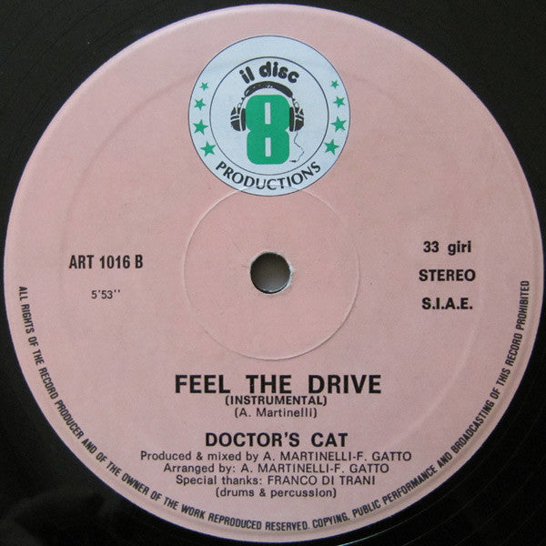 Doctor's Cat : Feel The Drive (12", Lig)