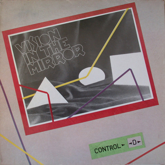 Control D : Vision In The Mirror (12")