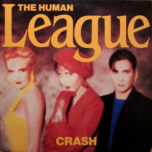 The Human League : Crash (LP, Album, Ind)