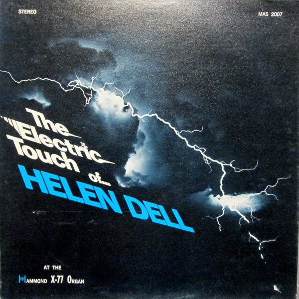 Helen Dell : The Electric Touch Of Helen Dell At The Hammond X-77 Organ (LP)