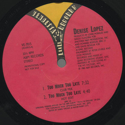 Denise Lopez : Too Much Too Late (12", Single, Promo)