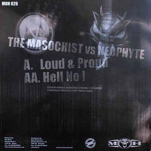 The Masochist vs Neophyte : Loud & Proud (12")