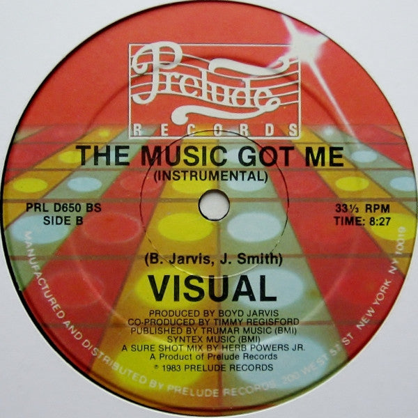 Visual : The Music Got Me (12")