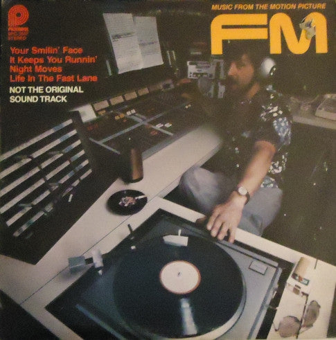 Unknown Artist : Music From The Motion Picture FM (LP, Album)