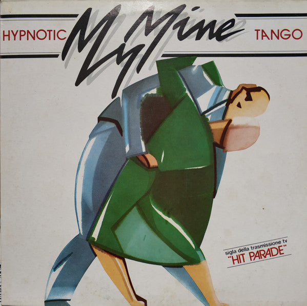 My Mine : Hypnotic Tango (12")