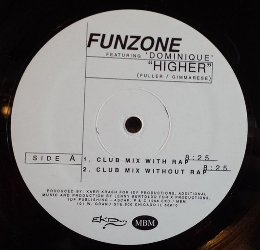 Funzone (2) Featuring Dominique : Higher (12")