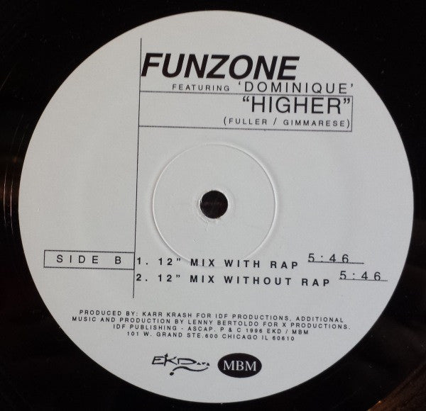 Funzone (2) Featuring Dominique : Higher (12")