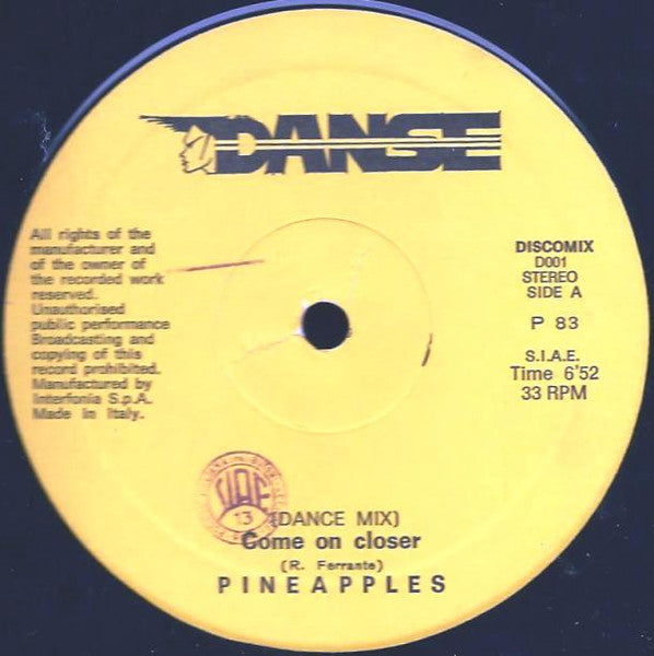 Pineapples Featuring Douglas Roop : Come On Closer (12")