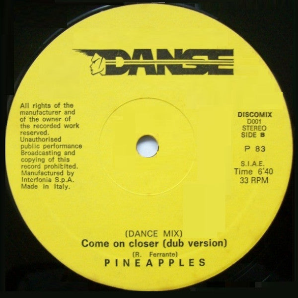 Pineapples Featuring Douglas Roop : Come On Closer (12")