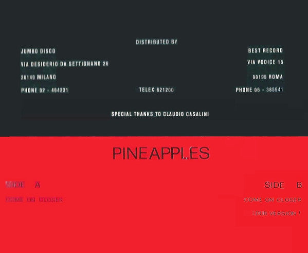 Pineapples Featuring Douglas Roop : Come On Closer (12")