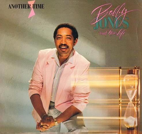 Bobby Jones And New Life : Another Time (LP)