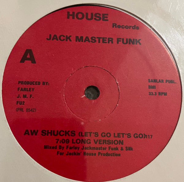 Jack Master Funk* : Aw Shucks (Let's Go Let's Go) (12", Red)