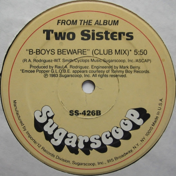 Two Sisters : B-Boys Beware (12")