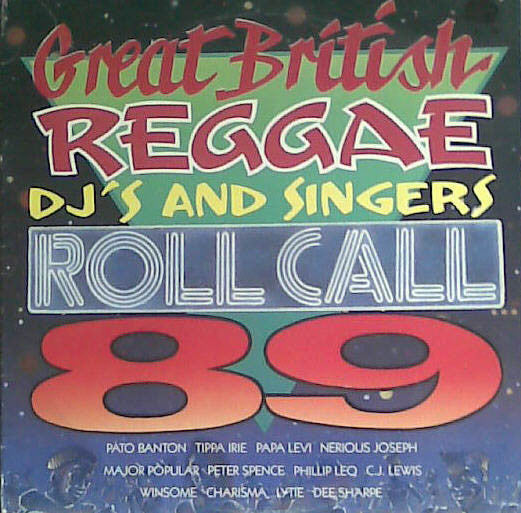 Various : Great British Reggae DJ's & Singers Roll Call '89 (LP, Comp)