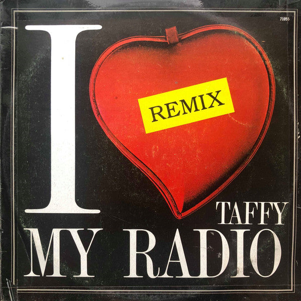 Taffy : Amo A Mi Radio / I Love My Radio (Remix) (12", Maxi)