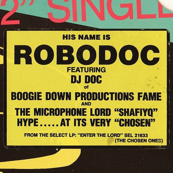 The Chosen Ones (2) : Robodoc (12", Promo)