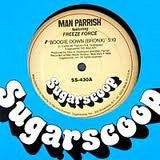 Man Parrish Featuring Freeze Force : Boogie Down (Bronx) (12", HRM)